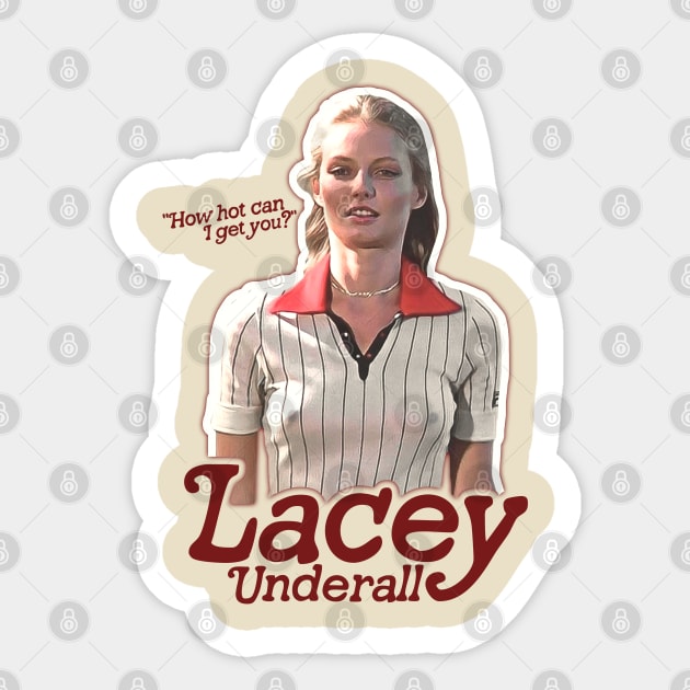 Lacey Underall How Hot Caddyshack Fan Art Sticker by darklordpug